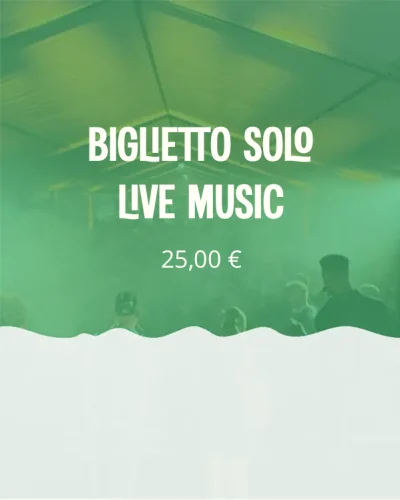 Biglietto solo live music
